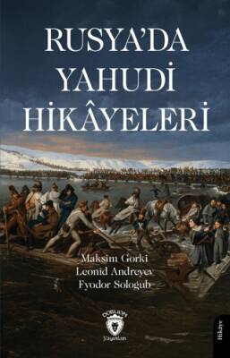 Rusya’da Yahudi Hikâyeleri - 1