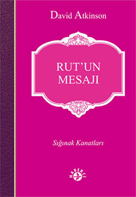 Rut’un Mesajı - 1