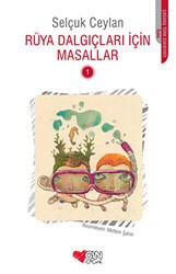 Rüya Dalgıçları İçin Masallar - 1 - Can Çocuk Yayınları