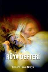 Rüya Defteri - İkiz Alev Yayınevi
