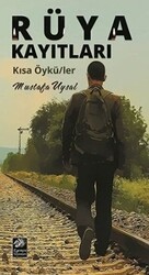 Rüya Kayıtları - 1