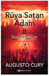 Rüya Satan Adam II: Sessiz Devrim - Epsilon Yayınevi