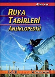 Rüya Tabirleri Ansiklopedisi - Platform Yayınları
