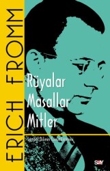 Rüyalar - Masallar - Mitler - Say Yayınları