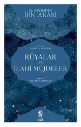 Rüyalar ve İlahi Müjdeler - İnsan Yayınları