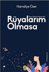 Rüyalarım Olmasa - Ceren Yayıncılık
