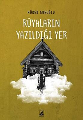 Rüyaların Yazıldığı Yer - 1