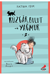 Rüzgar Bulut ve Yağmur - Erdem Çocuk