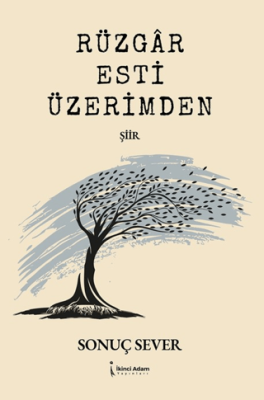 Rüzgar Esti Üzerimden - 1
