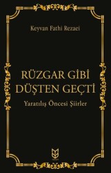 Rüzgar Gibi Düşten Geçti - Yason Yayıncılık