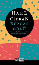Rüzgar Gülü - Siyah Beyaz Yayınları