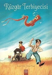 Rüzgar Terbiyecisi - 1001 Çiçek Kitaplar
