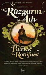 Rüzgarın Adı - Kralkatili Güncesi: 1. Gün - İthaki Yayınları