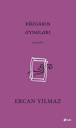 Rüzgarın Aynaları - Şule Yayınları