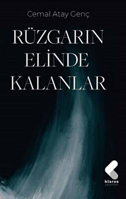 Rüzgarın Elinde Kalanlar - 1
