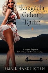 Rüzgarla Gelen Kadın - Cinius Yayınları