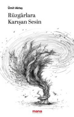 Rüzgarlara Karışan Sesin - 1