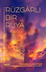 Rüzgarlı Bir Rüya - Gece Kitaplığı