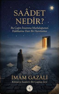 Saadet Nedir? - 1