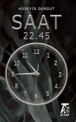Saat 22.45 - Kitap At Yayınları