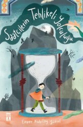 Saatçilerin Tehlikeli Yolculuğu - Genç Timaş