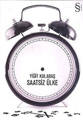 Saatsiz Ülke - Everest Yayınları