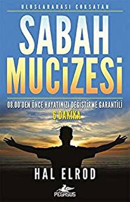 Sabah Mucizesi 08.00’den Önce Hayatınızı Değiştirme Garantili 6 Dakika - 1