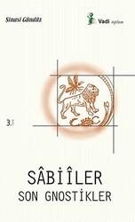 Sabiiler Son Gnostikler - 1