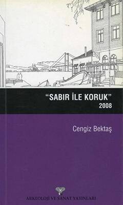 Sabır ile Koruk 2008 - 1