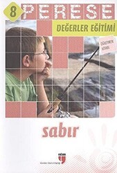 Sabır Öğretmen Kitabı - Perese Değerler Eğitimi 8 - EDAM