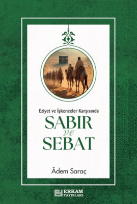 Sabır ve Sebat - 1