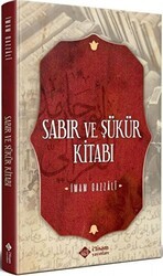 Sabır ve Şükür Kitabı - İtisam Yayınları
