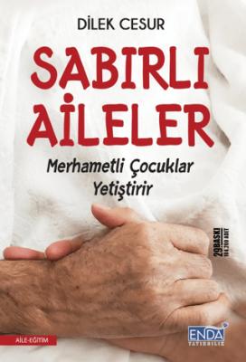 Sabırlı Aileler - 1
