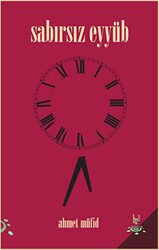 Sabırsız Eyyüb - h2o Kitap