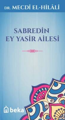 Sabredin Ey Yasir Ailesi - 1