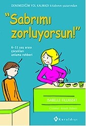 Sabrımı Zorluyorsun! - Kuraldışı Yayınevi