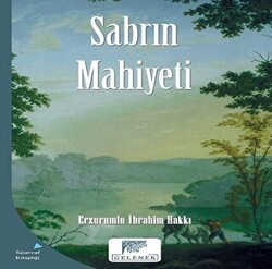Sabrın Mahiyeti - Gelenek Yayıncılık