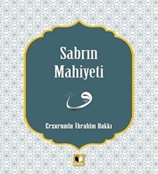 Sabrın Mahiyeti - Ehil Yayınları