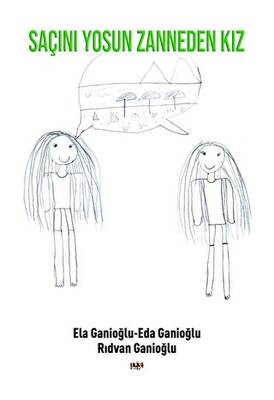 Saçını Yosun Zanneden Kız - 1