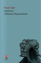 Saçlarımı Abilerim Okşamaktadır - Klaros Yayınları