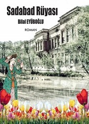 Sadabad Rüyası - Ateş Yayınları