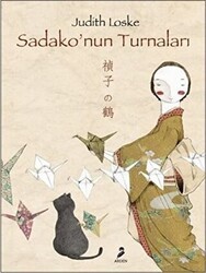 Sadako’nun Turnaları - Arden Yayınları
