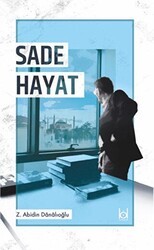 Sade Hayat - Kökler Kitabevi