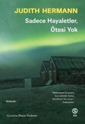 Sadece Hayaletler, Ötesi Yok - Sia Kitap