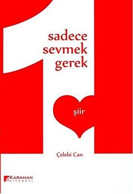 Sadece Sevmek Gerek - 1