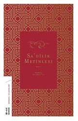 Sa`dilik Metinleri - Ketebe Yayınları