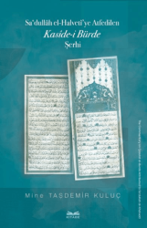 Sa‘dullah el-Halveti’ye Atfedilen Kaside-i Bürde Şerhi - Kitabe Yayınları