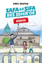 Safa İle Şifa Beş Şehir’de Konya - 1