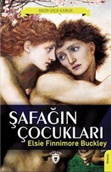 Şafağın Çocukları - Dorlion Yayınları