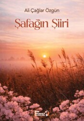 Şafağın Şiiri - Şiir Antoloji Yayınları